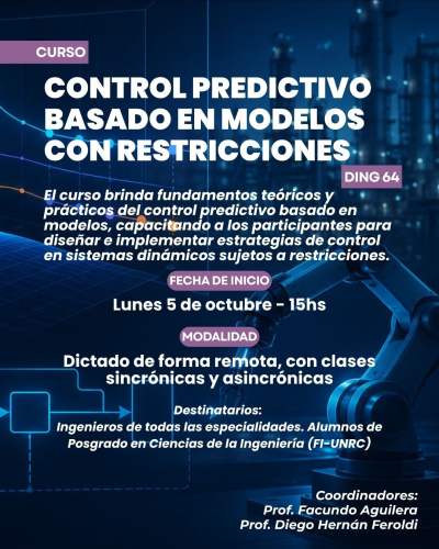ABRIERON LAS INSCRIPCIONES PARA EL CURSO DE POSGRADO DE CONTROL PREDICTIVO BASADO EN MODELOS CON RESTRICCIONES